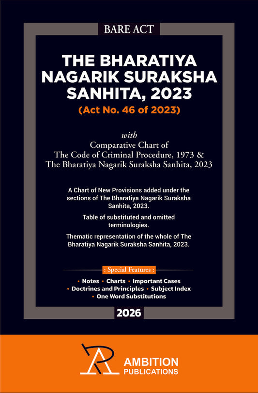 The Bharatiya Nagarik Suraksha Sanhita (BNSS) 2023 Bare Act | Ambition Publication