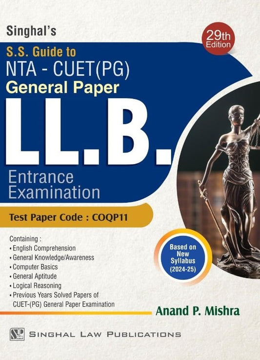LLB NTA - CUET (PG) Guide Entrance Examination [2024] [29th edition] | Singhal Law Publications