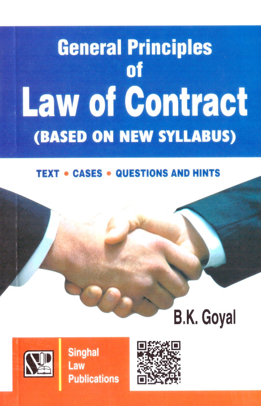 Law of Contract by B.K. Goyal | Singhal Law Publications