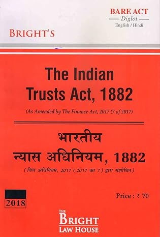 The Indian Trusts Act, 1882 (Diglot) [English/Hindi] [Bare Act]