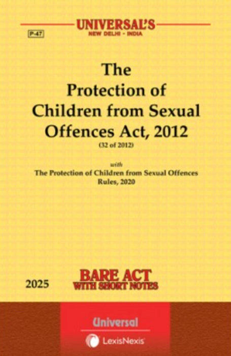 Protection of Children from Sexual Offences Act, 2012 | Bare Act | Universal Lexis Nexis | Commentaries on Child Laws | 2026 | Lexis Nexis