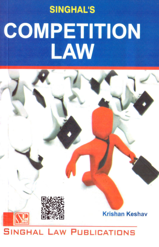 Competition Law Book by Krishan Keshav | Singhal Law Publications