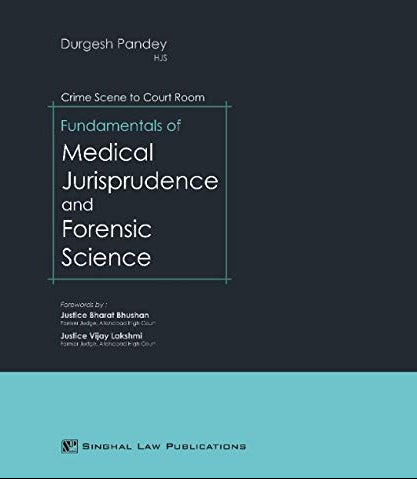 Book cover of 'Fundamentals of Medical Jurisprudence and Forensic Science' by Durgesh Pandey with a dark gray top and light blue bottom.