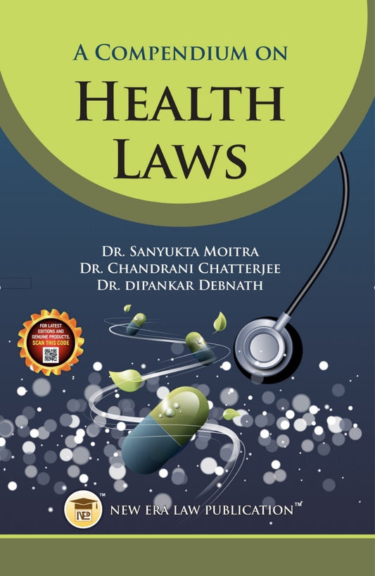 A Compendium On Health Laws - Dr. Sanyukta Moitra | New Era Pub.