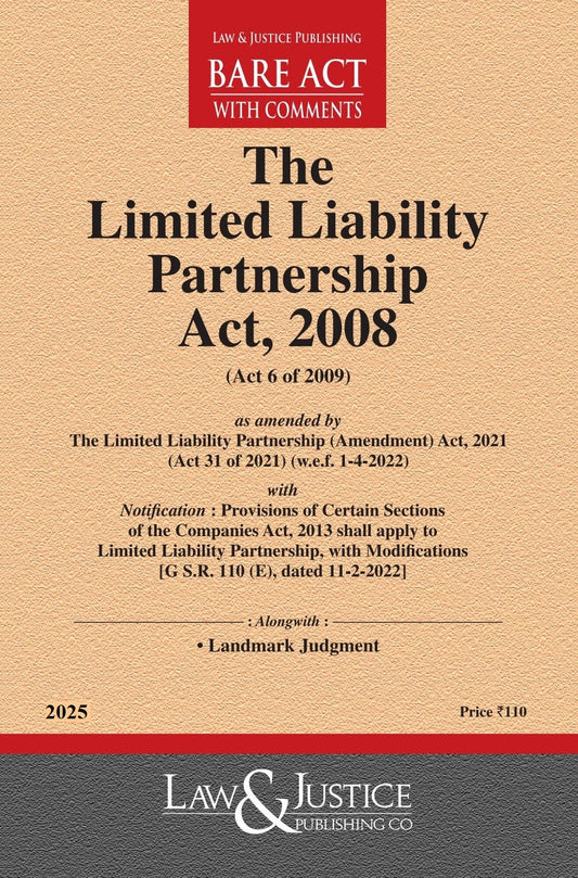 Limited Liability Partnership Act, 2008 (as amended by Act 31 of 2021) with Notification