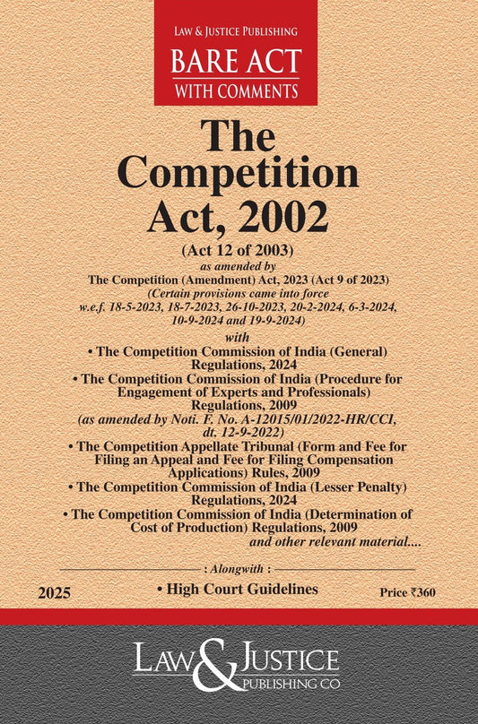 Competition Act, 2002 (as amended by Act 9 of 2023) with allied Rules and Regulations