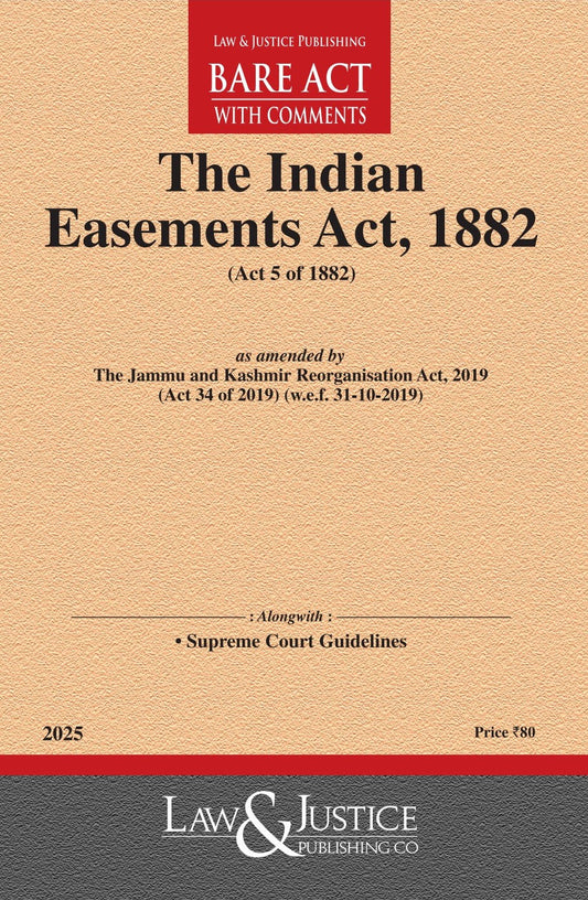 Easements Act, 1882 (as amended by Act 34 of 2019)