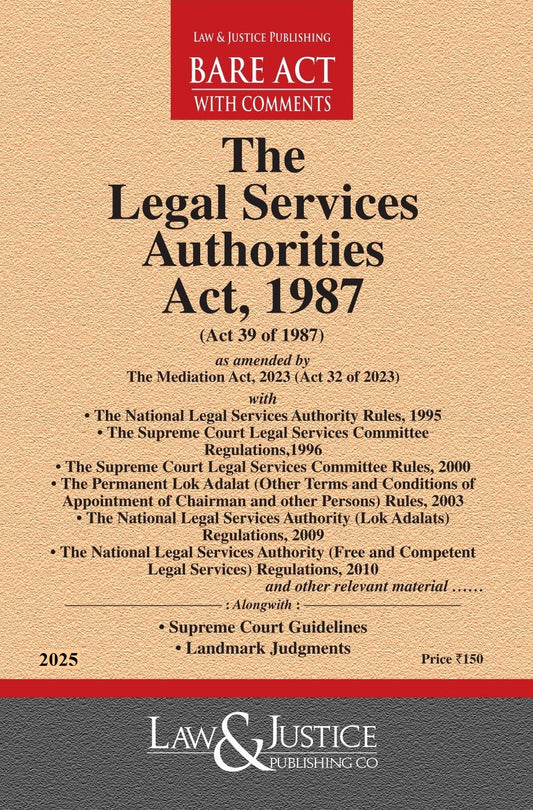 Legal Services Authorities Act, 1987 (as amended by the Mediation Act, 2023 (Act 32 of 2023) with Rules & Regulations