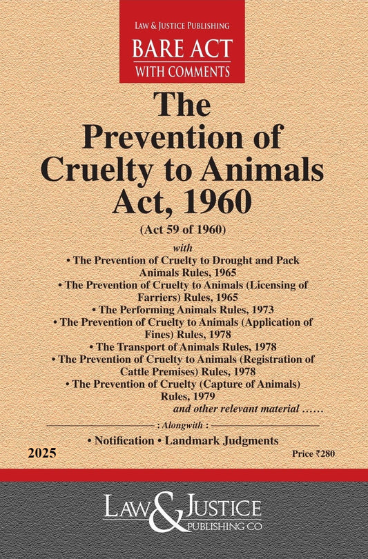 Prevention of Cruelty to Animals Act, 1960 with allied Rules