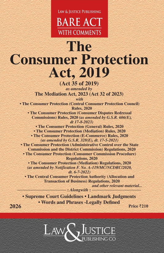 Consumer Protection Act, 2019 (as amended by Act 32 of 2023) with allied Rules, Regulations and Guidelines