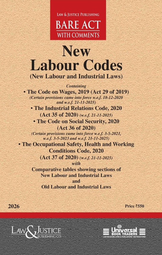 New Labour Codes (Containing Four relevant Codes) with Comparative tables showing sections of New Labour and Industrial Laws and Old Labour and Industrial Laws