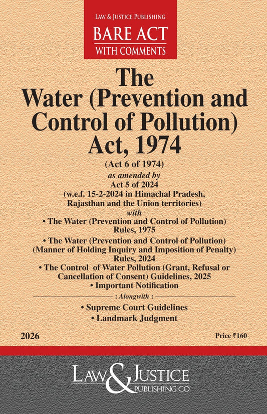 Water (Prevention and Control of Pollution) Act, 1974 with Rules and The Water (Prevention and Control of Pollution) Cess Act, 1977 with Rules, 1978
