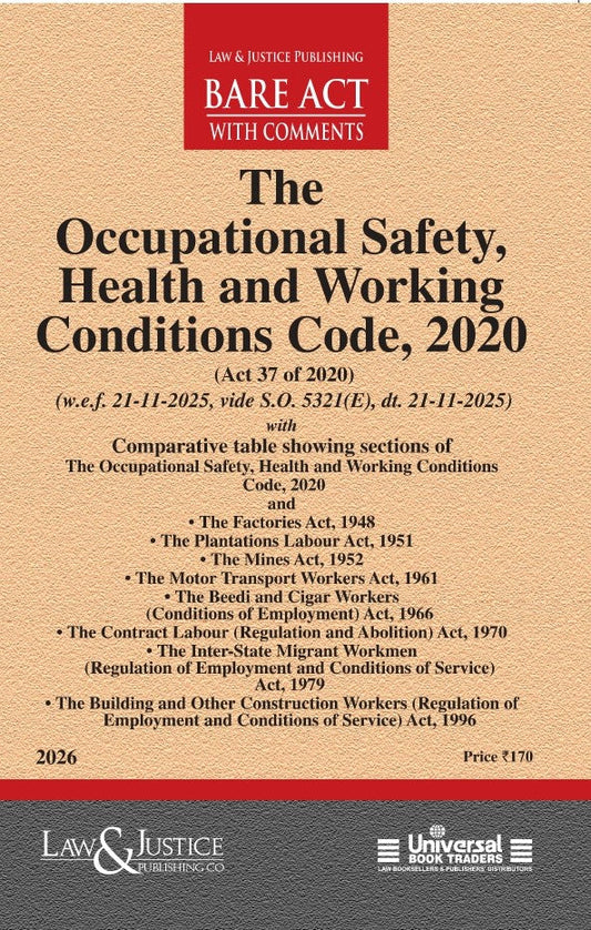 Occupational Safety, Health and Working Conditions Code, 2020 with Comparative Table