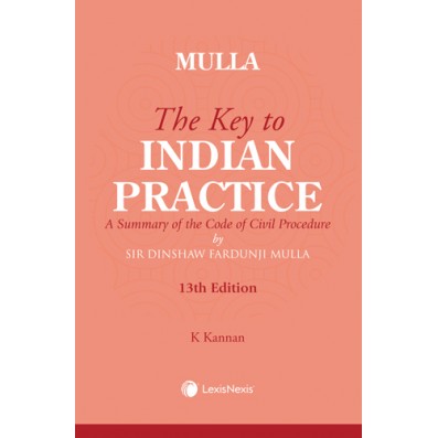 Mulla's The Key to Indian Practice | Lexis Nexis