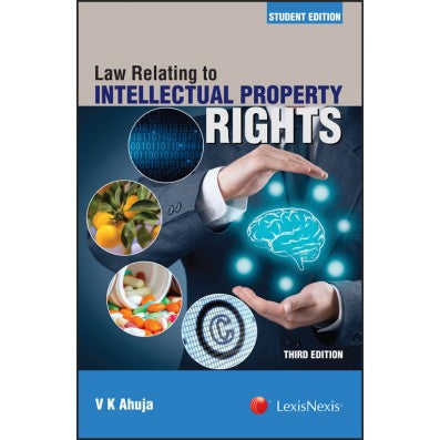 VK Ahuja's Law Relating to Intellectual Property Rights | Lexis Nexis