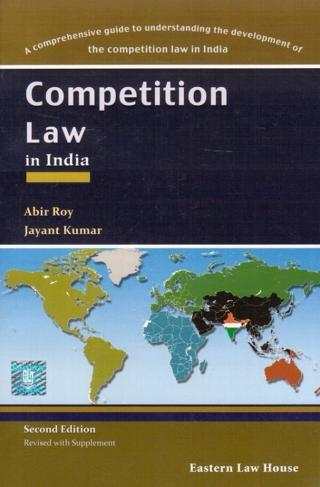 Abir Roa's Competition Law in India 2nd Revised Edition with Supplement | Easter Book Company