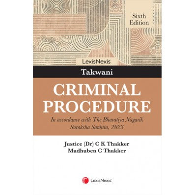Takwani's Criminal Procedure | Lexis Nexis