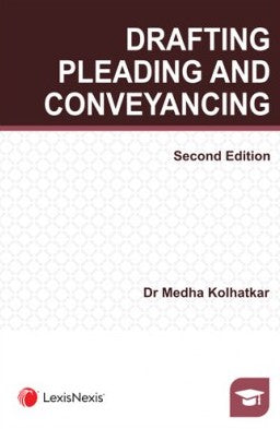Medha Kholatkar's Drafting, Pleading and Conveyancing - EBC