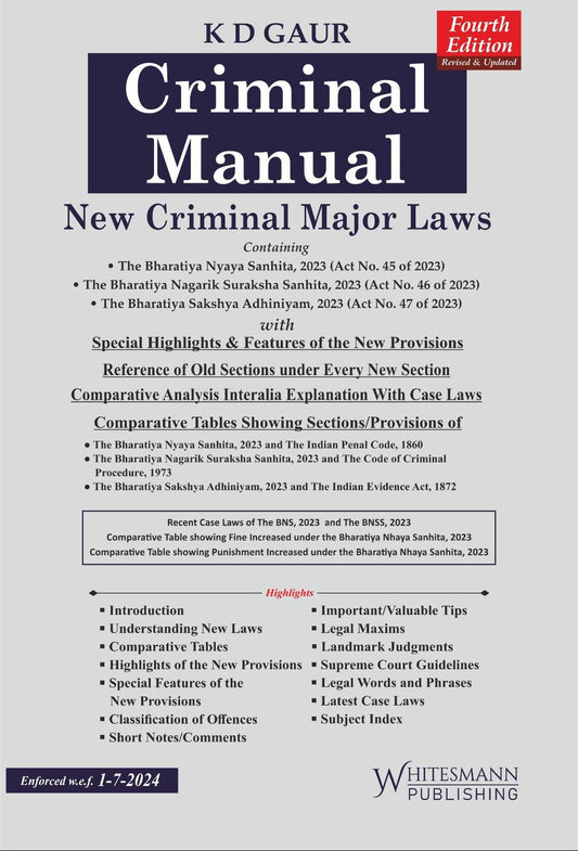 KD Gaur’s Criminal Manual (New Criminal Major Laws)  (BNSS,BSA,BNS) | Whitesmann
