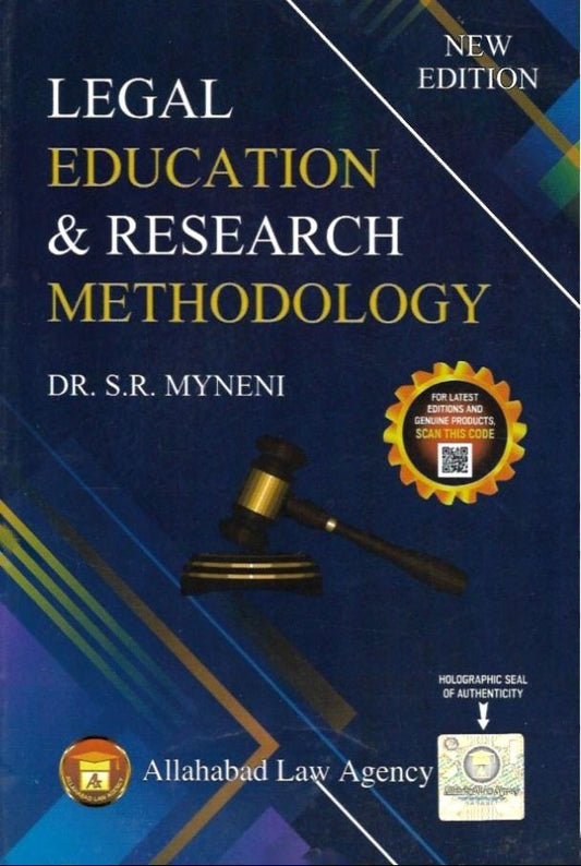 Legal Education & Research Methodology by Dr. SR Myneni | Allahabad Law Agency