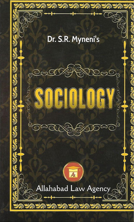 Sociology by Dr. SR Myneni for BA LLB [1st Semester GGSIPU] | Allahabad Law Agency