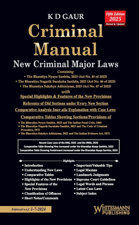 KD Gaur’s Criminal Manual (New Criminal Major Laws)  (BNSS,BSA,BNS) | Whitesmann